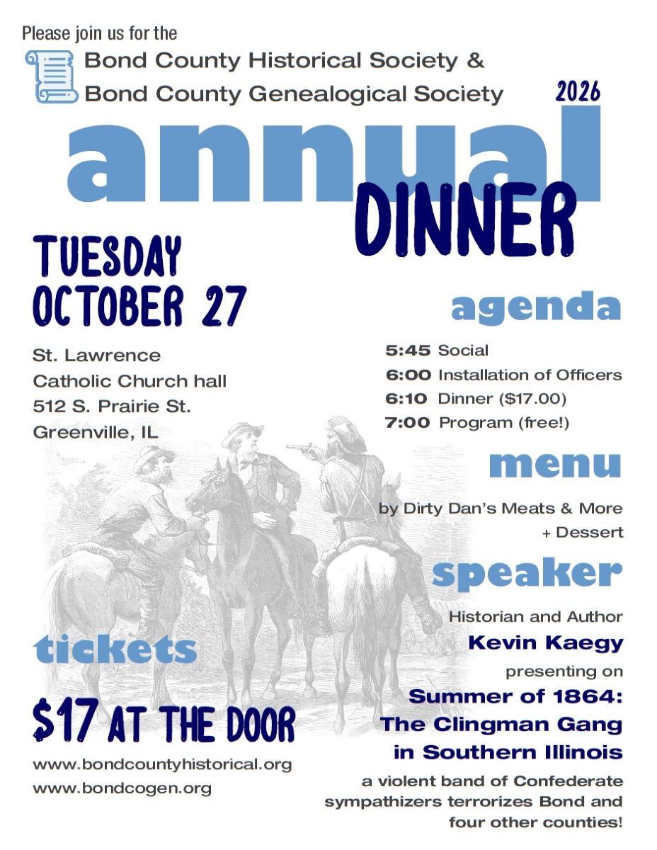 Blue-and-white flyer for the 2026 Bond County Historical Society and Genealogical Society annual dinner, with a faint illustration of riders on horseback.